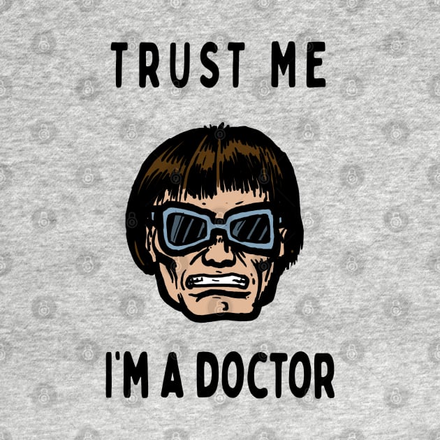 Trust me, I'm a Doctor; Octopus by jonah block